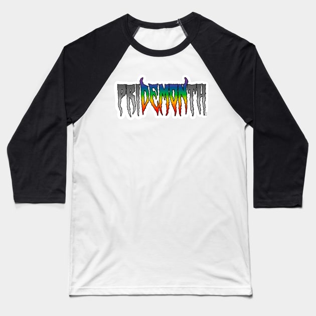 priDEMONth ~ PRIDE Baseball T-Shirt by Ruxandas